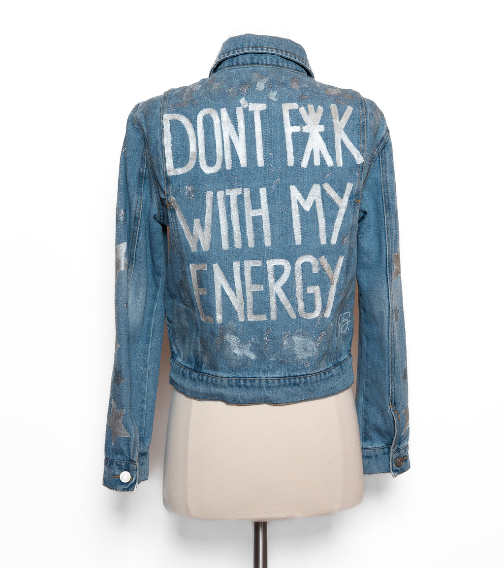 Don’t * with my energy